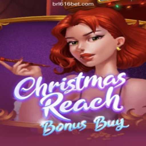 Discover the Magic of ChristmasReachBonusBuy on 616bet.COM